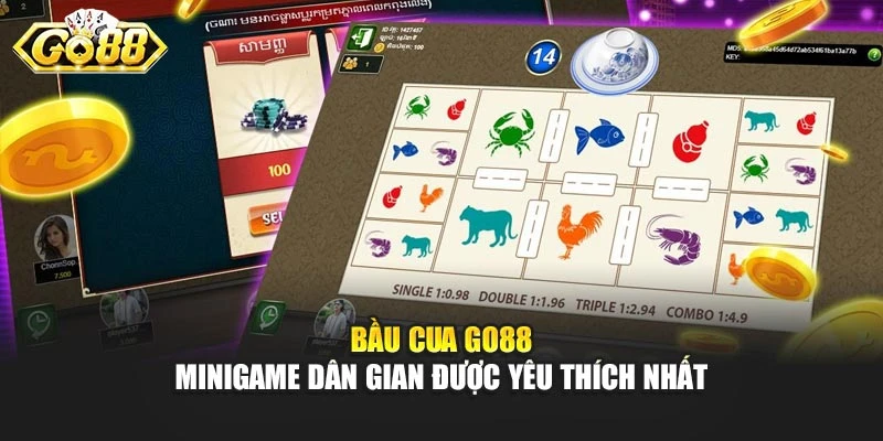 Bầu Cua Go88 - Minigame Dân Gian Được Yêu Thích Nhất