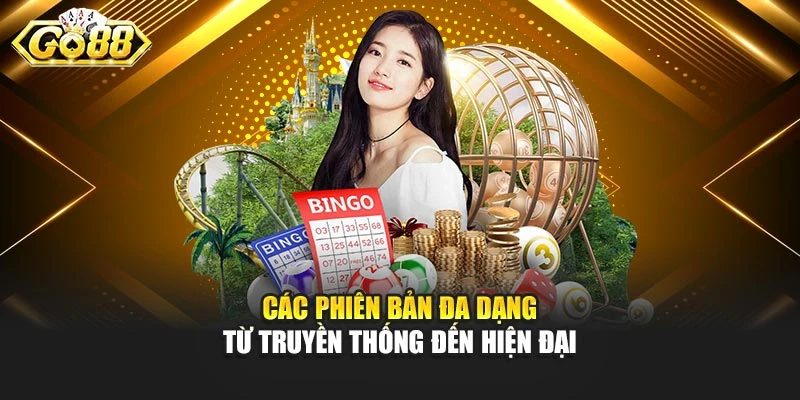 Các phiên bản đa dạng từ truyền thống đến hiện đại