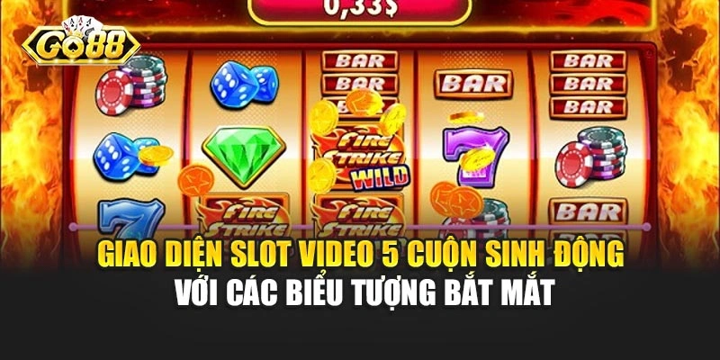 Giao diện slot video 5 cuộn sinh động với các biểu tượng bắt mắt